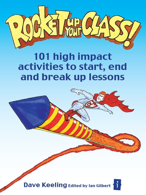 Title details for Rocket up your Class! by Dave Keeling - Available